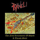 PY&Ouml;VELI : The New Renaissance of Speed & Thrash Metal