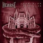 HEARSE : Dominion Reptilian