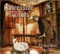 AGGRESSIVE TYRANTS: The Gore Grind Nineties