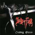 DEEDS OF FLESH: Trading Pieces