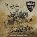 METAL KING: No Warrior Dies Without Honour