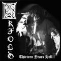 SKJOLD: Fourteen Years Hell!!!