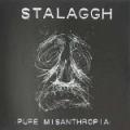 STALAGGH: Pure Misanthropia