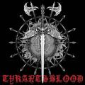 TYRANTS BLOOD: Prophecy 