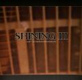 SHINING: III / Angst - Sj&auml;lvdestruktivitetens emissarie
