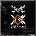 MAYHEM: Ordo Ad Chao