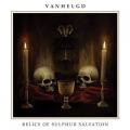 VANGHELGD: Relics of Sulphur Salvation
