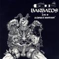 BARBATOS: Live in Alcoholic Downtown