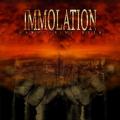 IMMOLATION: Harnessing Ruin