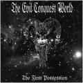 V/A VARIOUS ARTIST: The Evil Conquest the World - The First Possession