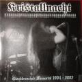 KRISTALLNACHT: Blooddrenched Memorial 1994-2002