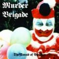 MURDER BRIGADE: The Sound Of Violence