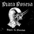 PIARA POSESA: Hagase La Oscuridad