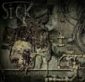 SICK: Satanism. Sickness. Solitude.