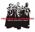 HESPERUS DIMENSION: Mental Electricity MMVII