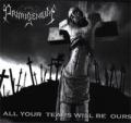 PRIMIGENIUM: All Your Tears Will Be Ours