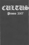 CULTUS: Promo 2007