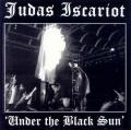JUDAS ISCARIOT: Under the Black Sun