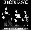 FUNERAL (FRA): Black Flame of Unholy Hate