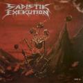 SADISTIK EXEKUTION: We Are Death... Fukk You!