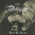 D&Ouml;DGALDR: Ruined and Forgotten