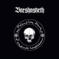 BARSHASKETH: Defying the Bonds of Cosmic Thraldom