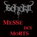 BEHERIT: Messe des Morts