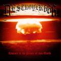 DESTR&Ouml;YER 666: Violence Is the Prince of This World