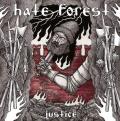 HATE FOREST: Justice
